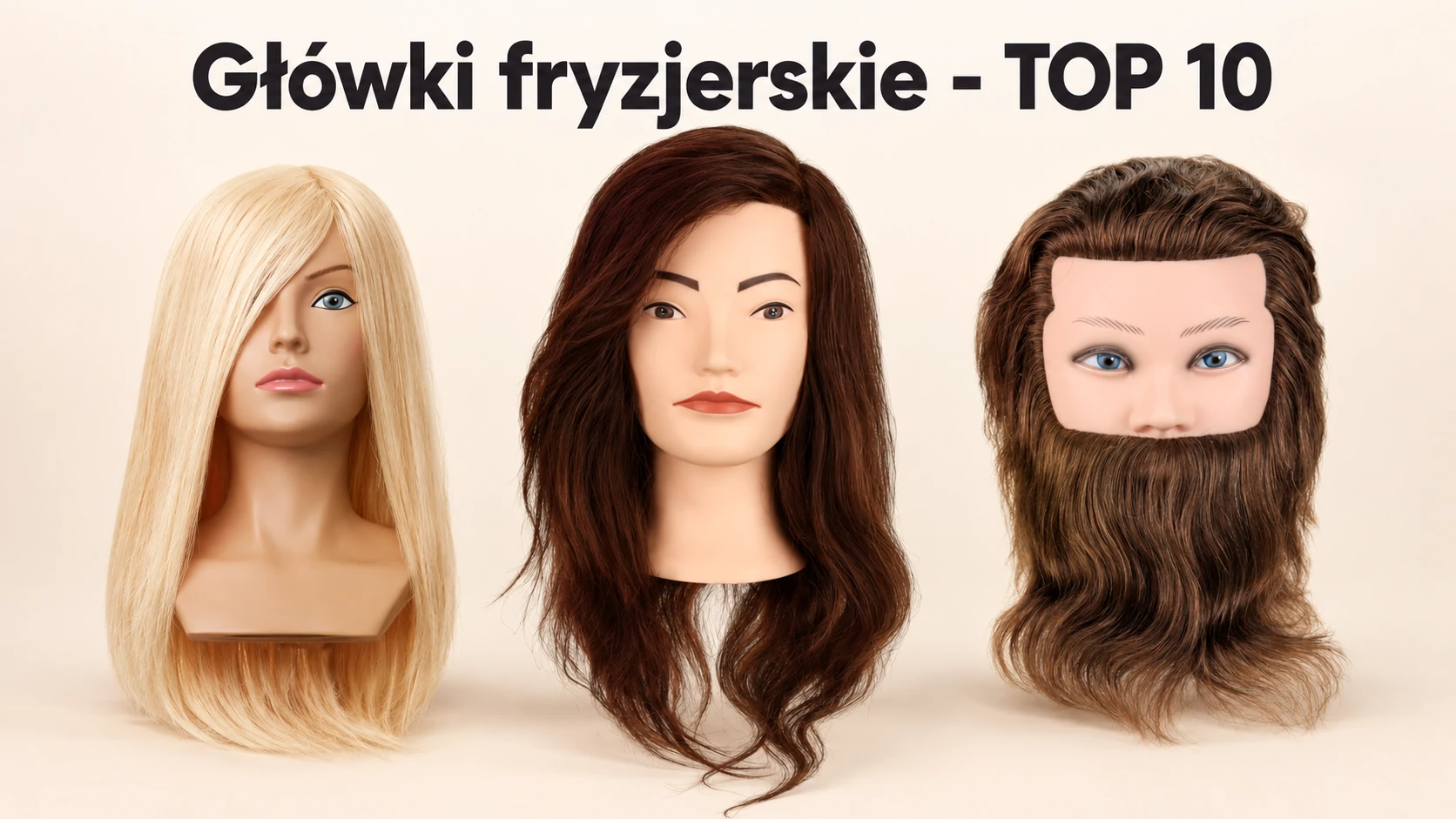 Jaką główkę fryzjerską wybrać? Ranking TOP 10 do szkoły i salonu